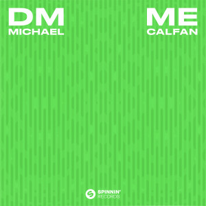 Michael Calfan的專輯DM ME
