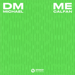 Michael Calfan的專輯DM ME