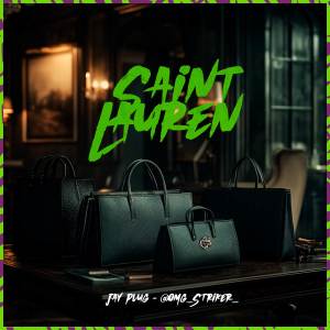 ดาวน์โหลดและฟังเพลง JAY PLUG - Saint Laurent (Prod.omg_striker_) พร้อมเนื้อเพลงจาก Jay Plug
