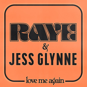 ดาวน์โหลดและฟังเพลง Love Me Again พร้อมเนื้อเพลงจาก Raye