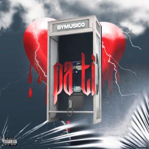 ดาวน์โหลดและฟังเพลง Pa ti (Explicit) พร้อมเนื้อเพลงจาก Bymusico