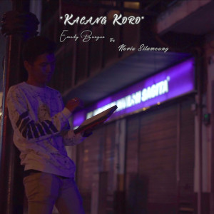 收听Emady Bangun的Kacang Koro歌词歌曲