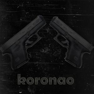 Koronao (Explicit)