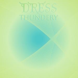 Album Dress Thundery from Various
