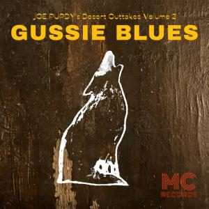 Joe Purdy的專輯Desert Outtakes Volume 2: Gussie Blues