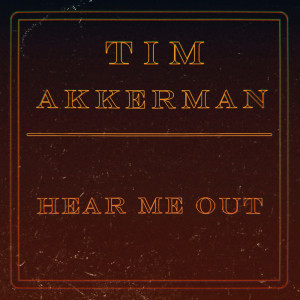 Album Hear Me Out from Tim Akkerman