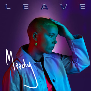 收聽BNR的Leave歌詞歌曲
