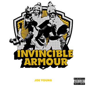 Album Invincible Armour (Explicit) from Joe Young