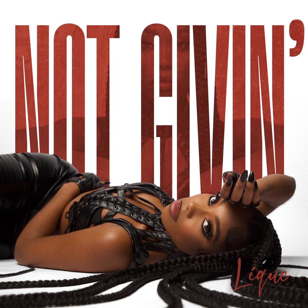 Not Givin' (Explicit)