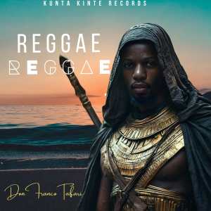 收聽Don Franco Tafari的Reggae Reggae歌詞歌曲