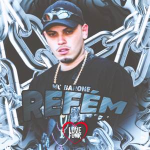 收聽MC Barone的Refém (Explicit)歌詞歌曲