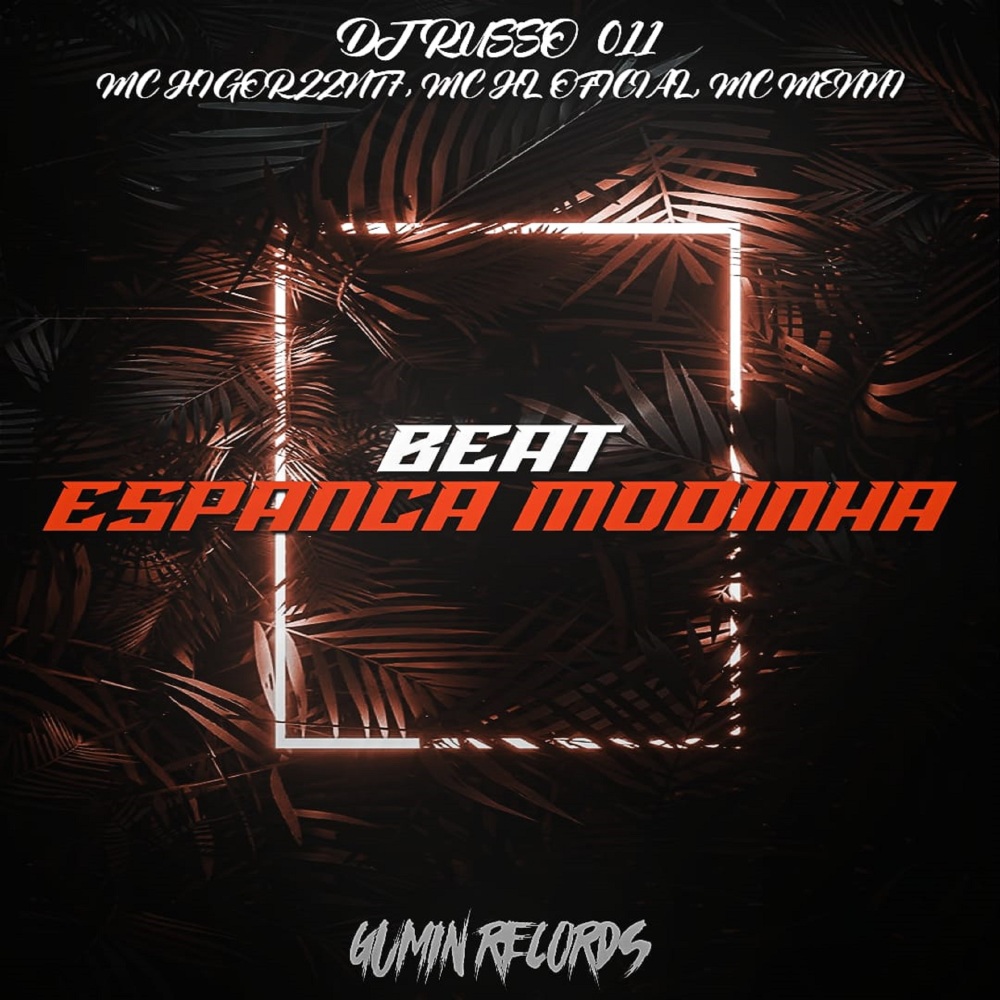 Beat Espanca Modinha (Explicit)