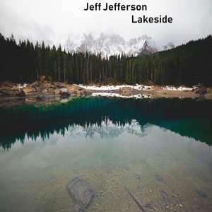 Album Lakeside from Jeff Jefferson