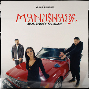 อัลบัม MANUSHAQE ศิลปิน Bruno Revolt