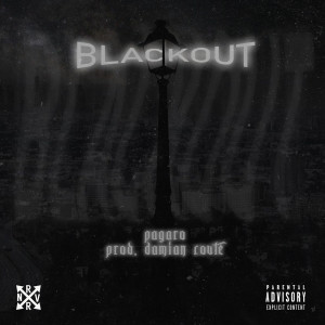 收听Pagaro的Blackout (Explicit)歌词歌曲