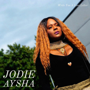Jodie Aysha的專輯Write You a Love Letter