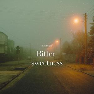 收聽Ashes的Bittersweetness (Explicit)歌詞歌曲