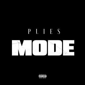 Plies的專輯Mode (Explicit)