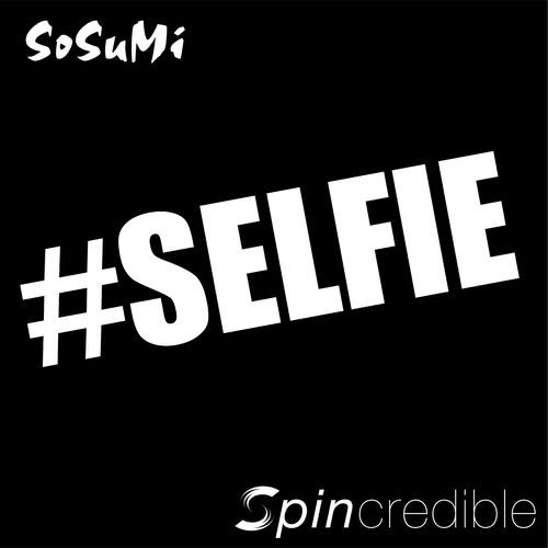 #SELFIE (Extended Mix)