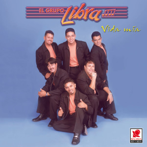 อัลบัม Vida Mía ศิลปิน El Grupo Libra