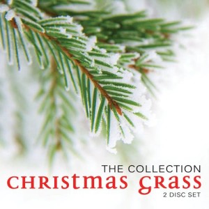 อัลบัม Christmas Grass - The Collection ศิลปิน Various Artists