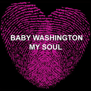 อัลบัม My Soul ศิลปิน Baby Washington