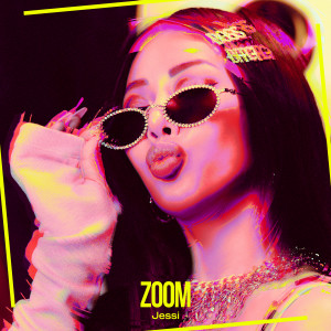 收听Jessi (제시)的ZOOM歌词歌曲