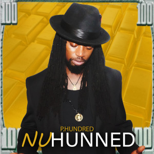Album NuHunned (Explicit) from P.HUNDRED