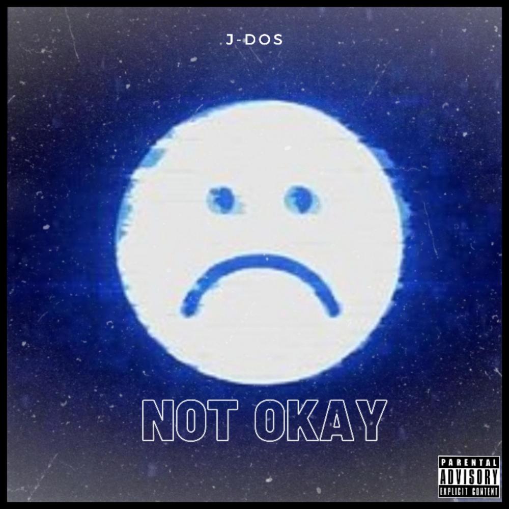 Not Okay (Explicit)