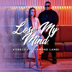 Konecs的專輯Lose My Mind