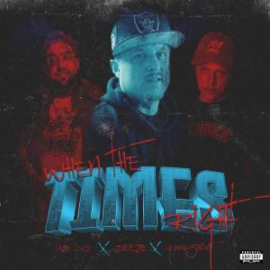 When The Times Right (feat. Lazie Locz & Young Short) [Explicit]