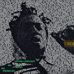 Listen to Mo Money Mo Problems (Explicit) song with lyrics from Spooky Johnson