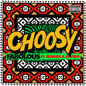收聽Fabolous的Choosy歌詞歌曲