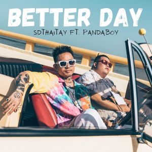 SDthaitay的專輯Better Day