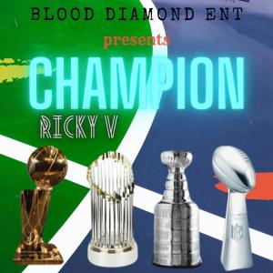 Ricky V的專輯Champion (Radio Edit)