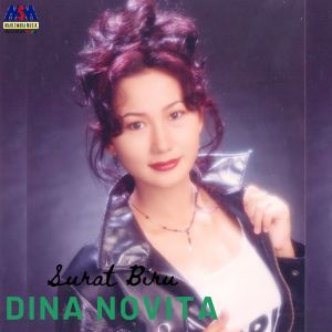 Listen to Surat Biru song with lyrics from Dina Novita