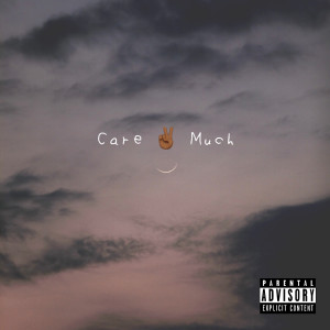 Listen to Care 2 Much (Explicit) song with lyrics from 2mrrw