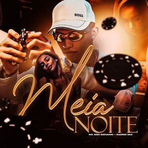 Album Meia Noite (Explicit) from Mc Don Giovanni