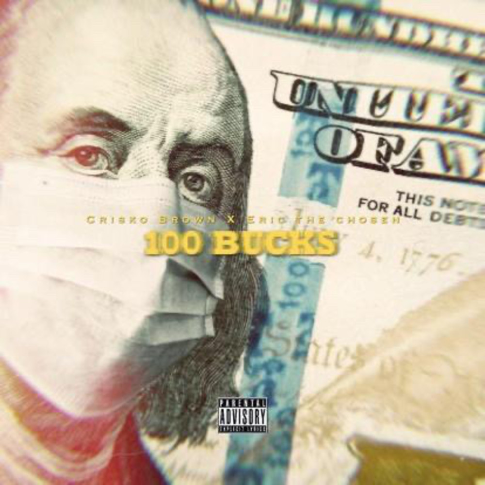 100 Bucks (Explicit)