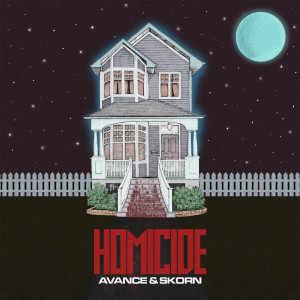 Avance的专辑Homicide
