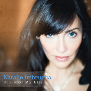 อัลบัม Story of My Life ศิลปิน Natalie Imbruglia