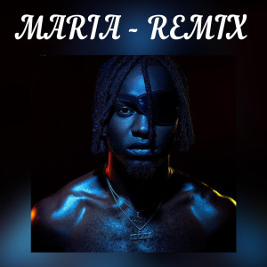 Maria (Remix)