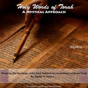Rabbi YY Paltiel的專輯Holy Words of Torah: A Mystical Approach - Vayikra