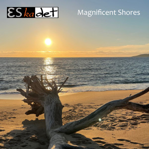 Album Magnificent Shores oleh Eskadet