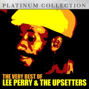 Lee Perry的專輯The Very Best of Lee Perry & the Upsetters
