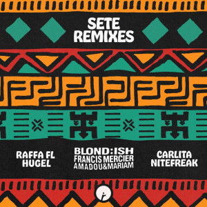 收聽Blond:ish的Sete (Raffa Fl Remix)歌詞歌曲