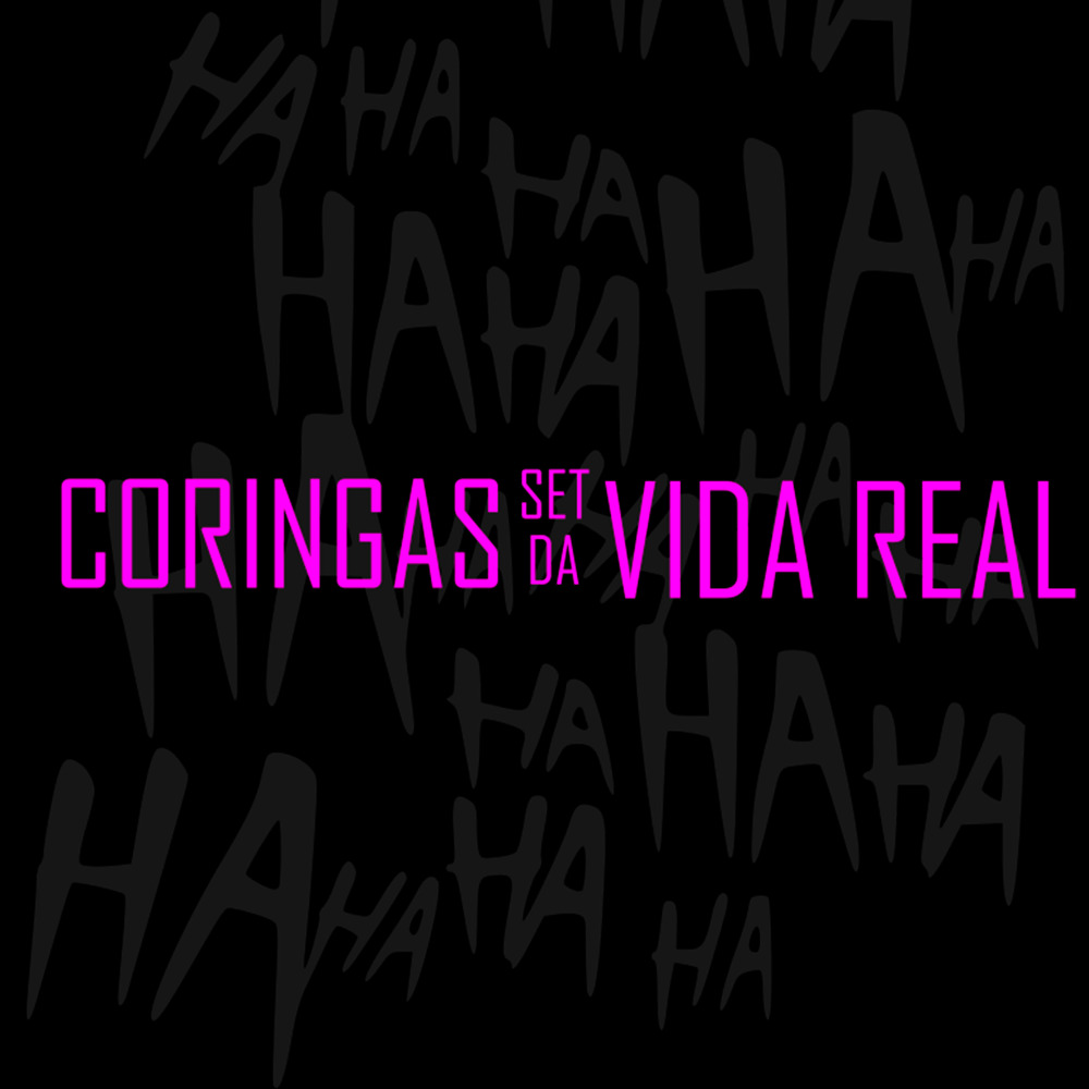 Set Coringas da Vida Real
