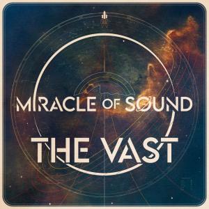 Miracle of Sound的專輯The Vast