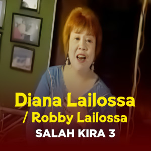 Album SALAH KIRA 3 from DIANA LAILOSSA