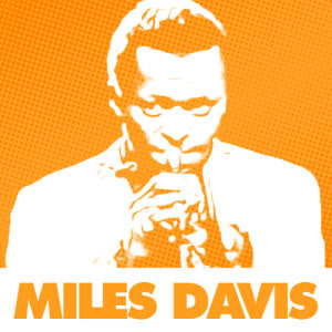 收聽Miles Davis的Out Of Nowhere歌詞歌曲
